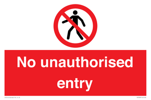 No unauthorised entry